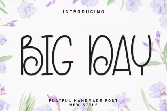 Big Day Font for Bold Campaigns