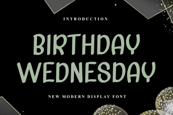 Birthday Wednesday Font for Festive Design