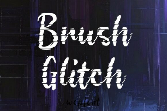 Brush Glitch Font for Bold Campaigns