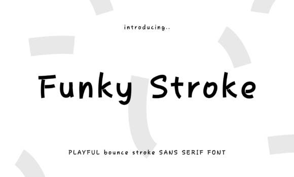 Funky Stroke Font for Bold Branding