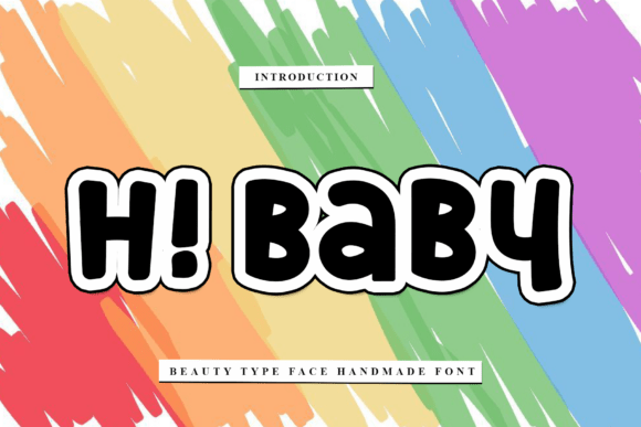Hi Baby Font Review