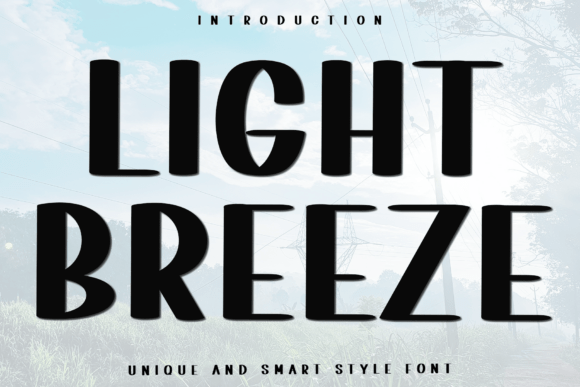 Light Breeze Font Review