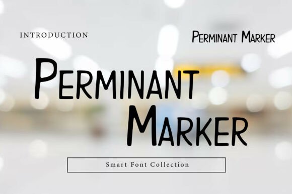 Perminant Marker Font for Bold Branding