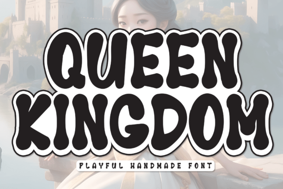 Queen Kingdom Font