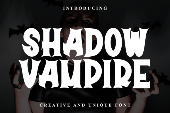 Shadow Vampire Font