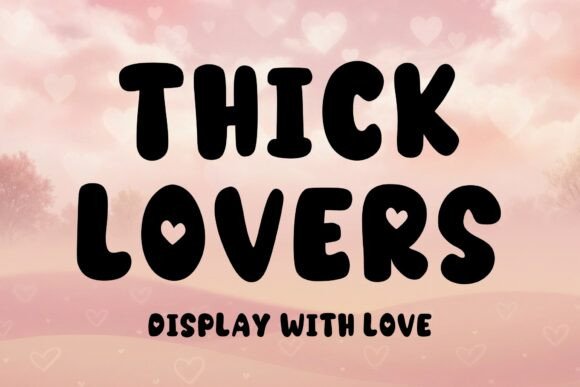Thick Lovers Font for Web Design